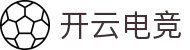开云(电竞股份有限公司)官方网站-电竞世界的璀璨人生